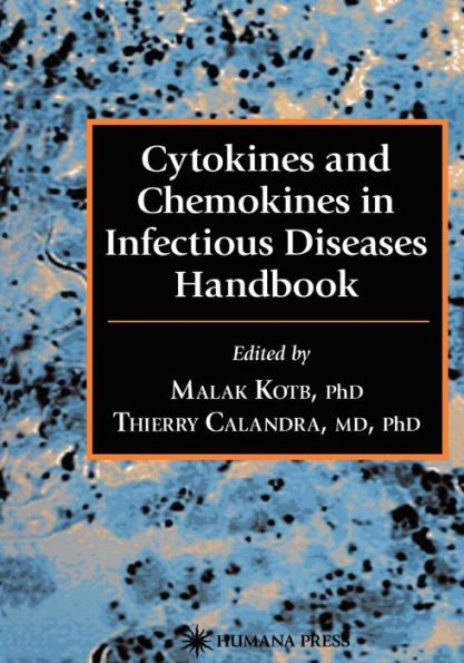 Cytokines and Chemokines in Infectious Diseases Handbook / Edition 1