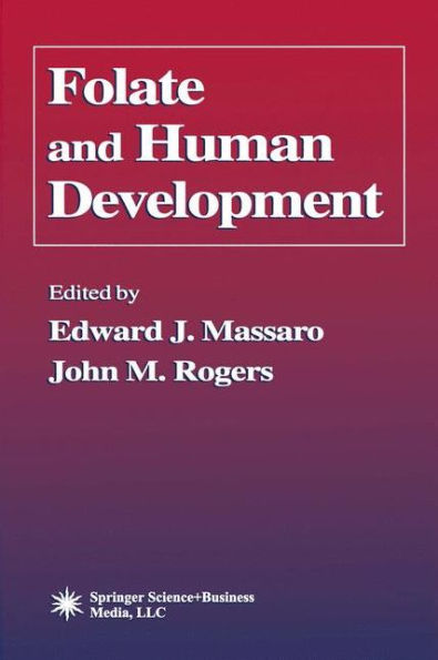 Folate and Human Development / Edition 1