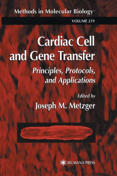 Cardiac Cell and Gene Transfer / Edition 1