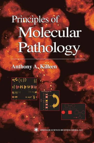 Principles of Molecular Pathology / Edition 1