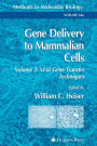 Gene Delivery to Mammalian Cells: Volume 2: Viral Gene Transfer Techniques / Edition 1