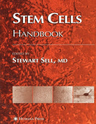 Title: Stem Cells Handbook / Edition 1, Author: Stewart Sell
