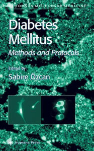 Title: Diabetes Mellitus / Edition 1, Author: Sabire Özcan