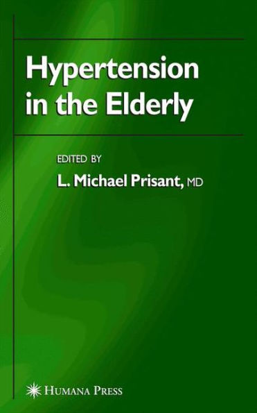 Hypertension in the Elderly / Edition 1