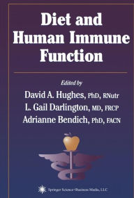 Title: Diet and Human Immune Function / Edition 1, Author: David A. Hughes