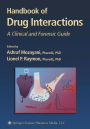 Handbook of Drug Interactions: A Clinical and Forensic Guide / Edition 1