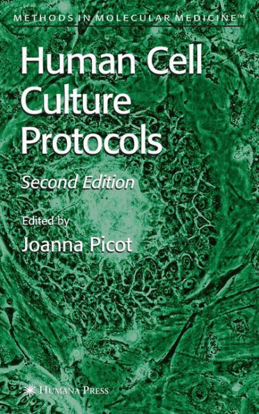 Human Cell Culture Protocols / Edition 2