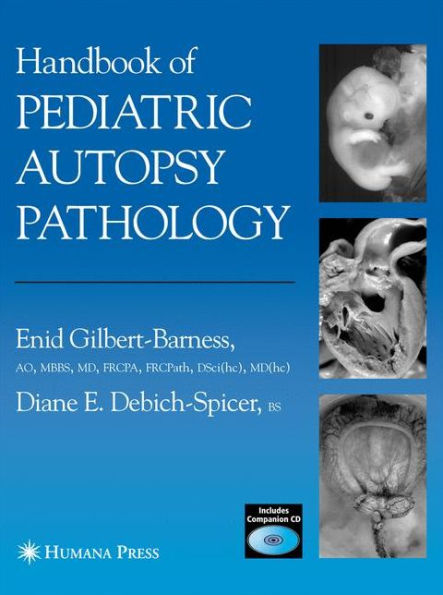 Handbook of Pediatric Autopsy Pathology / Edition 1