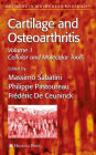 Cartilage and Osteoarthritis / Edition 1