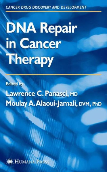 DNA Repair in Cancer Therapy / Edition 1