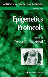 Title: Epigenetics Protocols / Edition 1, Author: Trygve O. Tollefsbol