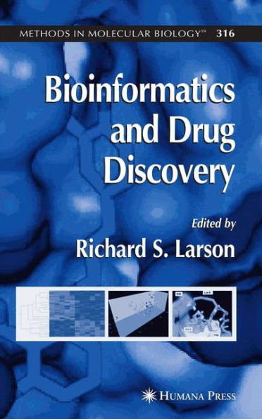 Bioinformatics and Drug Discovery / Edition 1