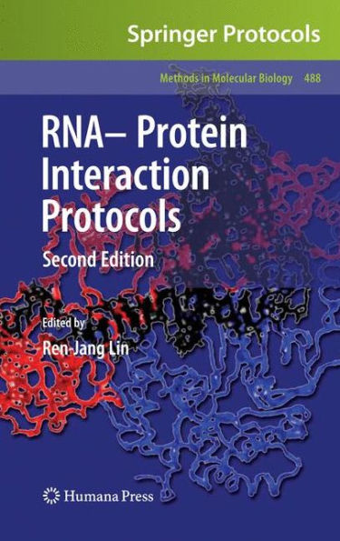 RNA-Protein Interaction Protocols / Edition 2