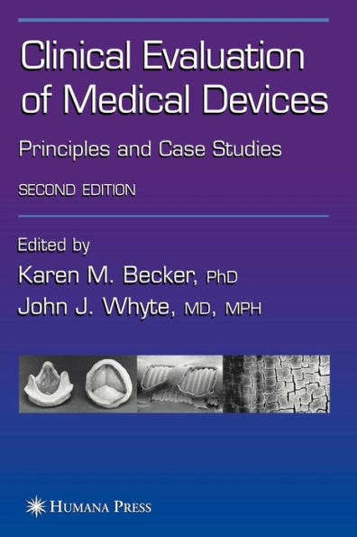 Clinical Evaluation of Medical Devices: Principles and Case Studies / Edition 2