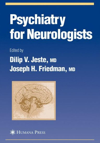 Psychiatry for Neurologists / Edition 1