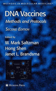 Title: DNA Vaccines / Edition 1, Author: Mark W. Saltzman