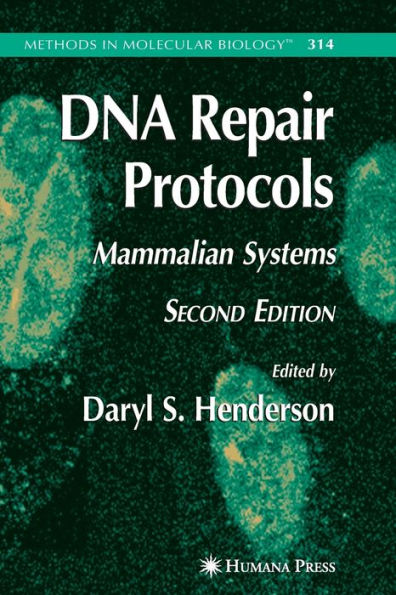 DNA Repair Protocols / Edition 1