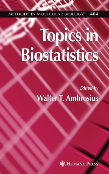 Topics in Biostatistics / Edition 1