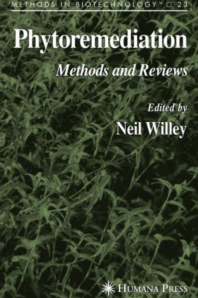 Phytoremediation: Methods and Reviews / Edition 1
