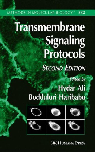 Transmembrane Signaling Protocols / Edition 2