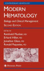 Modern Hematology: Biology and Clinical Management / Edition 2