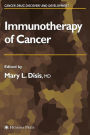 Immunotherapy of Cancer / Edition 1