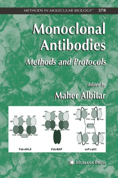 Monoclonal Antibodies: Methods and Protocols / Edition 1