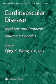 Title: Cardiovascular Disease, Volume 1: Genetics / Edition 1, Author: Qing Wang