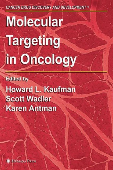 Molecular Targeting in Oncology / Edition 1