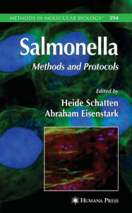 Title: Salmonella: Methods and Protocols / Edition 1, Author: Heide Schatten