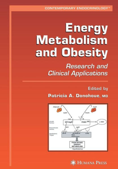 Energy Metabolism and Obesity: Research and Clinical Applications / Edition 1