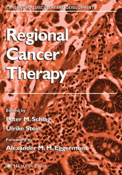 Regional Cancer Therapy / Edition 1