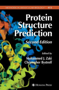 Title: Protein Structure Prediction / Edition 2, Author: Mohammed Zaki