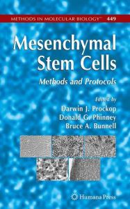 Title: Mesenchymal Stem Cells: Methods and Protocols / Edition 1, Author: Darwin J. Prockop