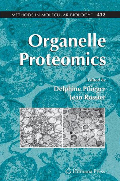 Organelle Proteomics / Edition 1