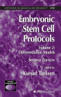 Embryonic Stem Cell Protocols: Volume II: Differentiation Models / Edition 2