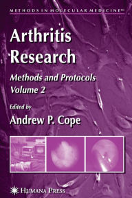 Title: Arthritis Research: Volume 2: Methods and Protocols / Edition 1, Author: Andrew P. Cope