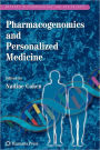 Pharmacogenomics and Personalized Medicine / Edition 1