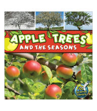 Title: Apple Trees and the Seasons, Author: Julie Lundgren