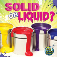 Title: Solid or Liquid?, Author: Amy S Hansen