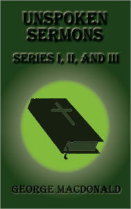 Unspoken Sermons, Series I, II, III