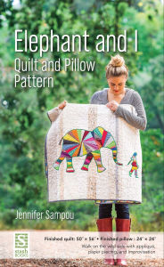 Title: Elephant and I Quilt and Pillow Pattern, Author: Jennifer Sampou