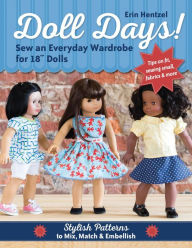 Title: Doll Days!: Sew an Everyday Wardrobe for 18