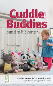 Title: Cuddle Buddies Animal Softie Pattern, Author: Kirstyn Cogan