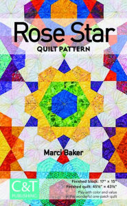 Title: Rose Star Quilt Pattern, Author: Marci Baker
