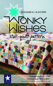 Title: Wonky Wishes Star-Quilt Pattern, Author: Bonnie K. Hunter