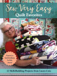 Alternative view 1 of Sew Very Easy Quilt Favorites: 12 Skill-Building Projects from Laura Coia