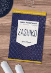 Alternative view 7 of Sashiko Handy Pocket Guide: 27 Designs, Tips & Tricks for Successful Stitching