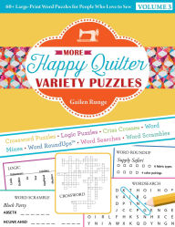 Title: More Happy Quilter Variety Puzzles: 60+ Large-Print Word Puzzles for People Who Love to Sew, Author: Gailen Runge
