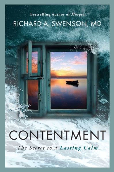 Contentment: The Secret to a Lasting Calm